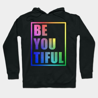 Beautiful quote Hoodie